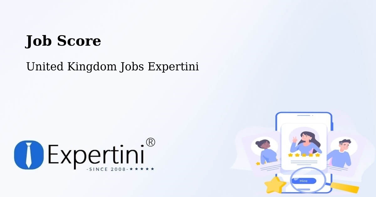 Job Score & Job Description Score Tool – Boston - United Kingdom Jobs Expertini